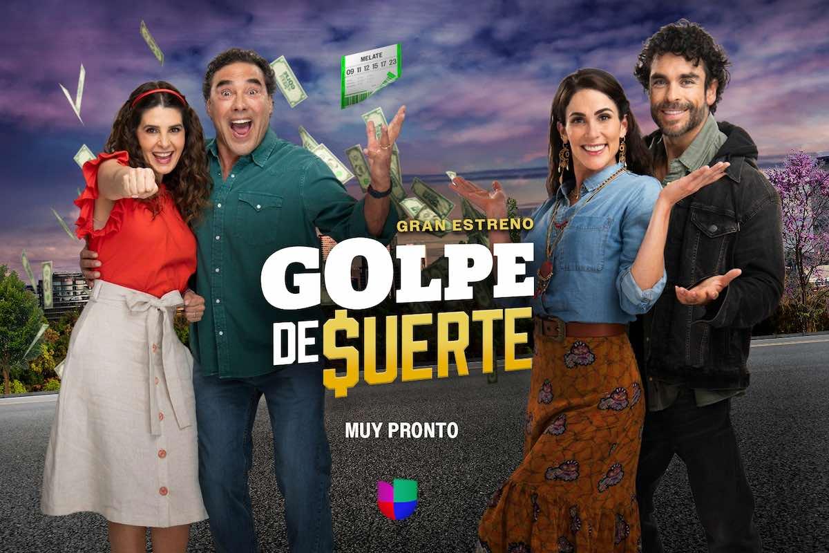 “Golpe de Suerte” de Univision: La Nueva Telenovela que Cambiará Todo